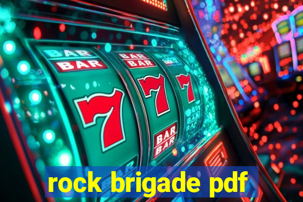 rock brigade pdf